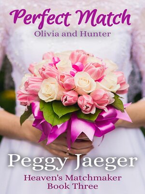 cover image of Perfect Match ( Olivia and Hunter)